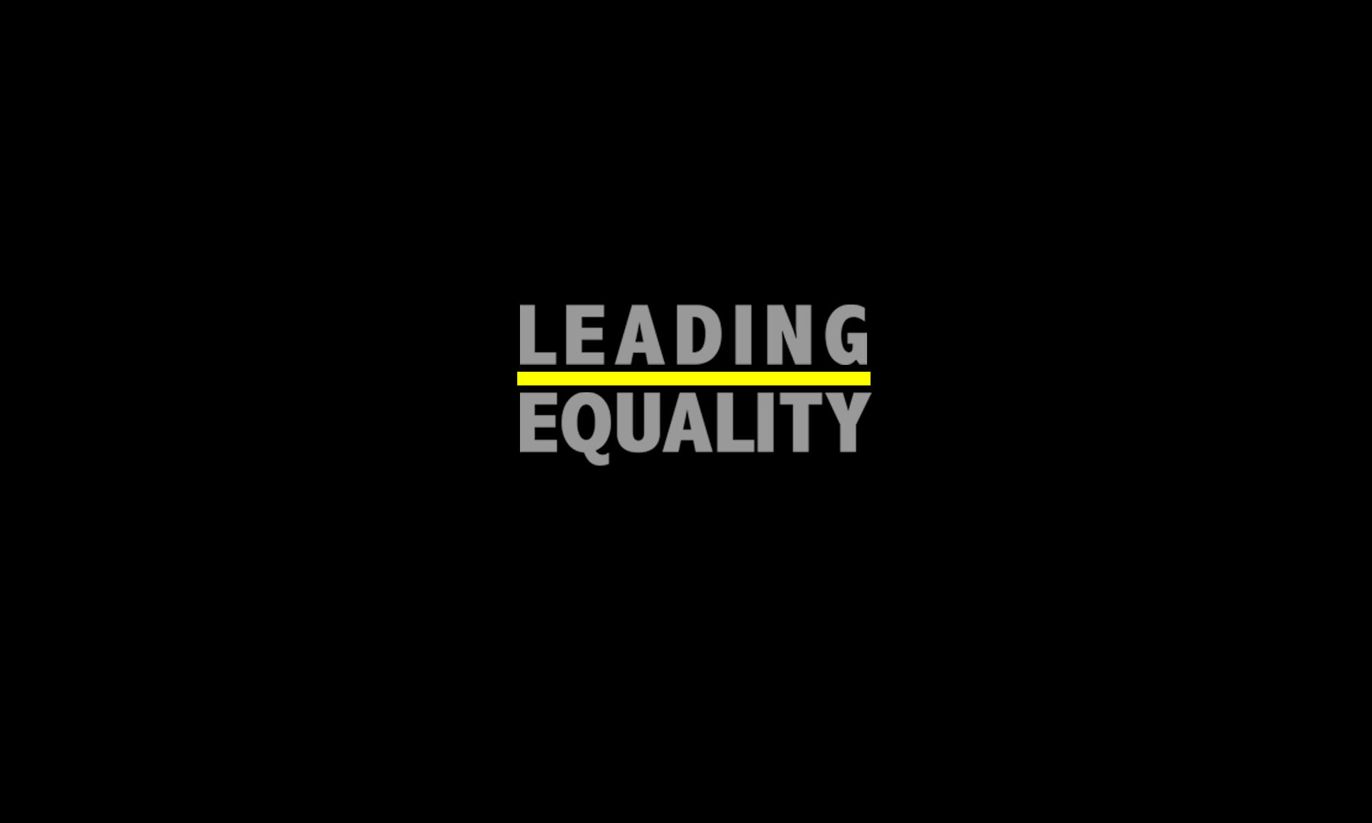 Leading Equality